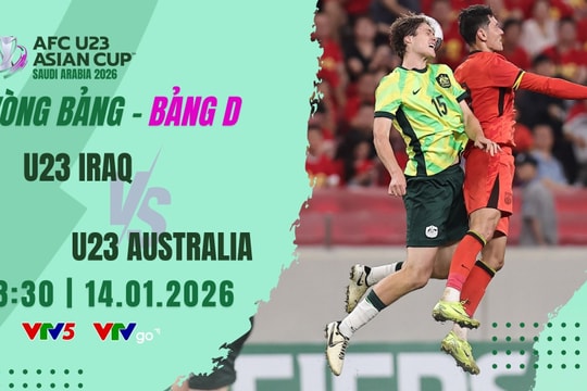 VTV5 VTVgo trực tiếp bóng đá U23 Iraq vs U23 Úc ngày 14/1