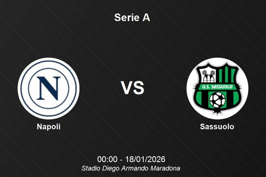 Nhận định Napoli vs Sassuolo - Serie A: Pháo đài Maradona và nỗ lực bảo vệ top 3