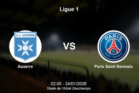 Nhận định Auxerre vs Paris Saint Germain - Ligue 1