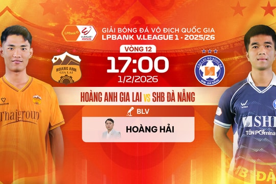 Link xem trực tiếp HAGL đấu với SHB Đà Nẵng trên TV360 và FPTPlay hôm nay 1/2/2026