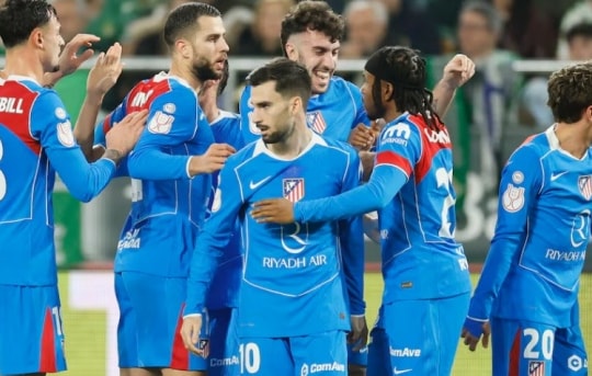 Atletico Madrid hủy diệt Real Betis 5-0: Màn trình diễn thực dụng tàn nhẫn tại Copa del Rey