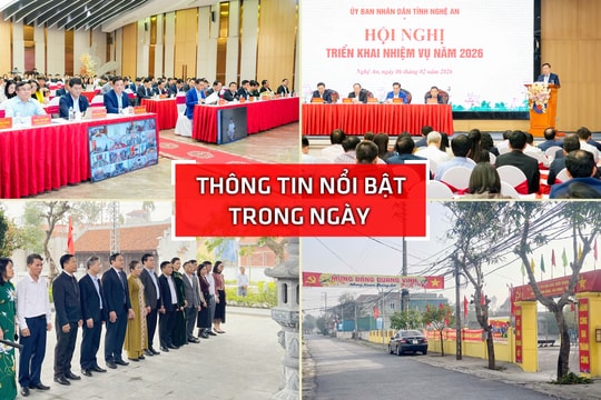 Nghệ An: Thông tin nổi bật ngày 6/2