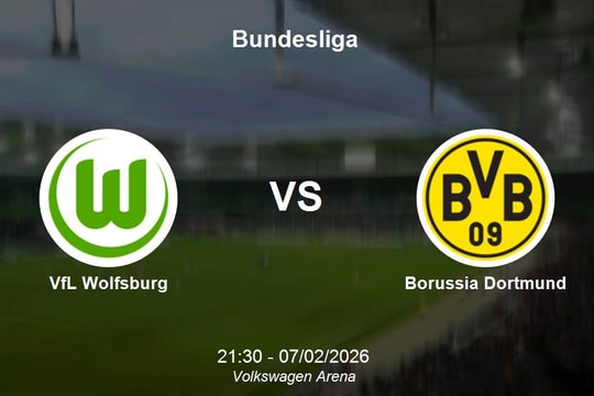 Nhận định VfL Wolfsburg vs Borussia Dortmund - Bundesliga