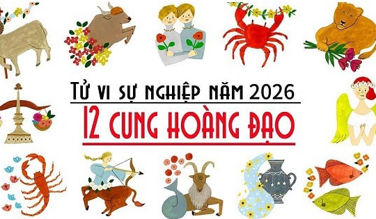 Tử vi 12 cung hoàng đạo năm 2026: Những bước ngoặt lớn trong năm Bính Ngọ