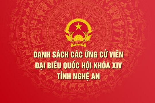 Danh sách các ứng cử viên đại biểu Quốc hội khóa XVI tại tỉnh Nghệ An