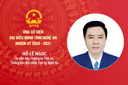 Tiểu sử đồng chí Hồ Lê Ngọc - ứng cử viên đại biểu HĐND tỉnh Nghệ An nhiệm kỳ 2026 - 2031
