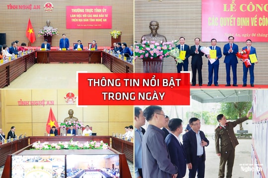 Nghệ An: Thông tin nổi bật ngày 4/3