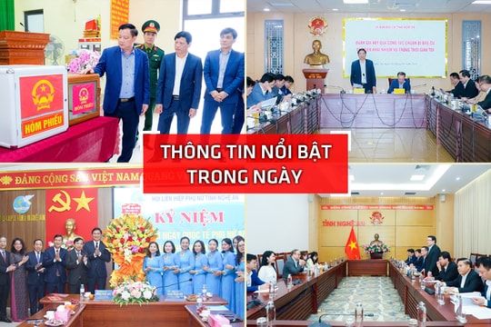 Nghệ An: Thông tin nổi bật ngày 6/3