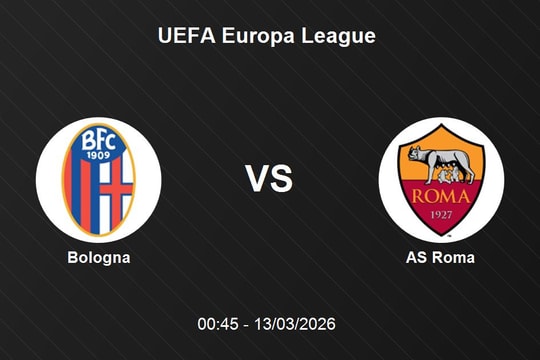 Nhận định Bologna vs AS Roma - UEFA Europa League: Khắc tinh đối đầu