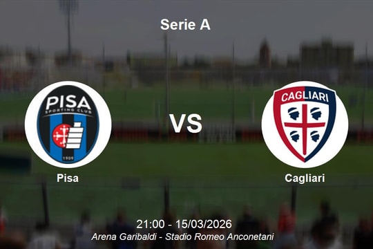 Nhận định Pisa vs Cagliari - Serie A: Khúc cua định đoạt tương lai