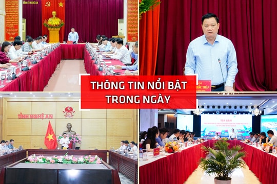 Nghệ An: Thông tin nổi bật ngày 18/3