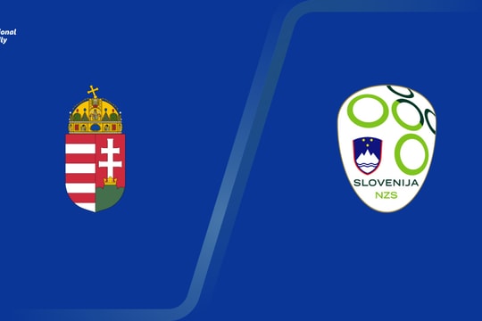 Nhận định Hungary vs Slovenia: Tìm lại phong độ
