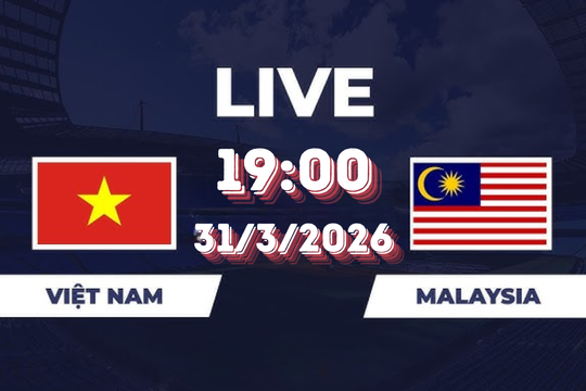 Link trực tiếp bóng đá hôm nay ĐT Việt Nam và Malaysia
