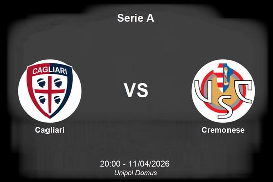Nhận định Cagliari vs Cremonese - Serie A: Trận chiến sinh tử vì mục tiêu trụ hạng