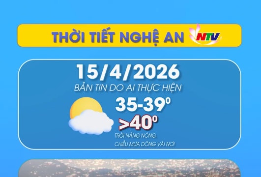 Thời tiết Nghệ An hôm nay 15/04/2026