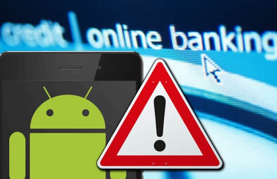 Phát hiện 4 mã độc Android mới nhắm tới hơn 800 ứng dụng ngân hàng