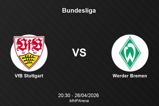 Nhận định VfB Stuttgart vs Werder Bremen - Vòng 31 Bundesliga