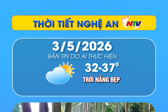 Thời tiết Nghệ An hôm nay 3/5/2026