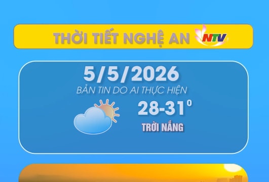 Thời tiết Nghệ An hôm nay 05/05/2026