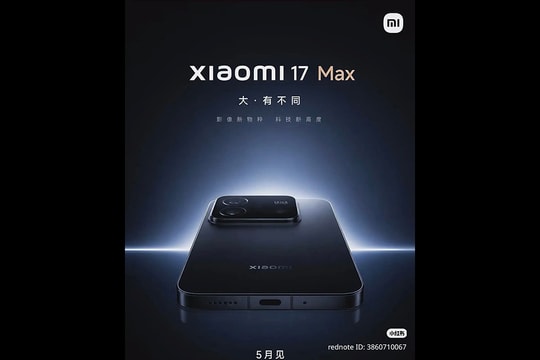 Xiaomi 17 Max lộ diện: Pin 8,000mAh và hệ thống camera Leica 200MP mạnh mẽ