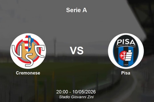 Nhận định Cremonese vs Pisa - Cuộc chiến sinh tử tại đáy bảng Serie A
