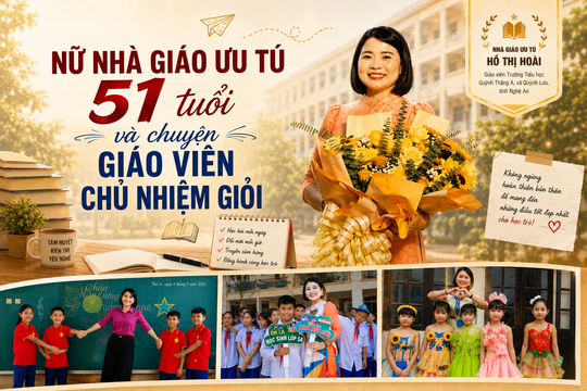 Nữ nhà giáo ưu tú 51 tuổi và chuyện giáo viên chủ nhiệm giỏi