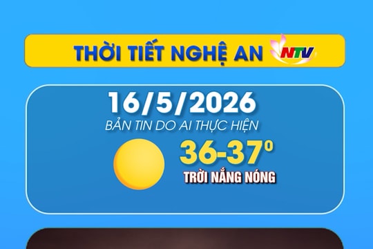 Thời tiết Nghệ An hôm nay - 16/05/2026