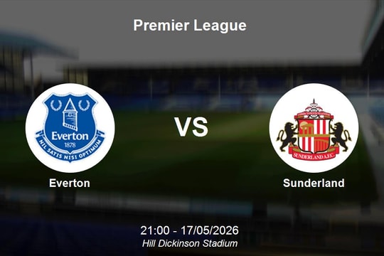 Nhận định Everton vs Sunderland - Premier League: Màn so tài cân não giữa bảng