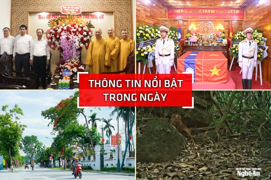 Nghệ An: Thông tin nổi bật ngày 17/5