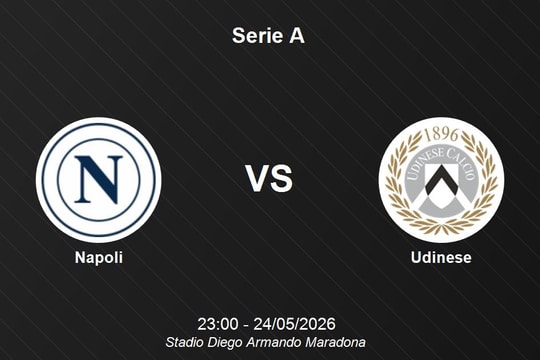 Nhận định Napoli vs Udinese - Serie A: Giữ vững vị thế Á quân tại Stadio Diego Armando Maradona