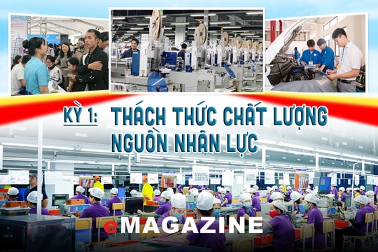 "Cơn khát" nhân lực chất lượng cao: Bài 1: Thách thức chất lượng nguồn nhân lực