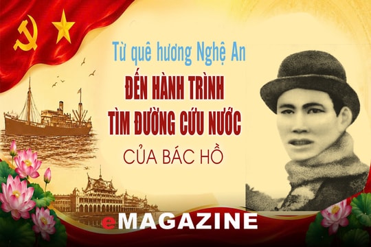 Từ quê hương Nghệ An đến hành trình tìm đường cứu nước của Bác Hồ