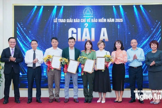 Báo và phát thanh, truyền hình Nghệ An đoạt giải A Báo chí về Bảo hiểm năm 2025