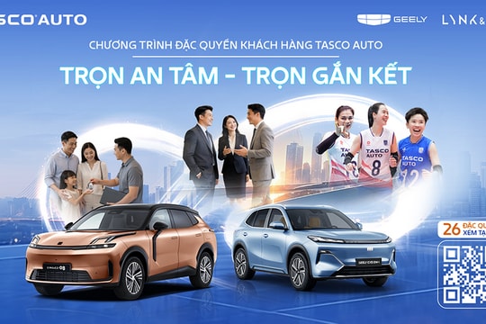 Tasco Auto triển khai 26 đặc quyền chuyên biệt cho chủ xe Geely và Lynk & Co tại Việt Nam