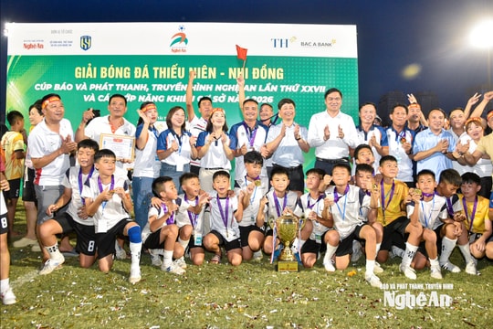 Bế mạc Giải Bóng đá Thiếu niên - Nhi đồng Cúp Báo và phát thanh, truyền hình Nghệ An lần thứ 27