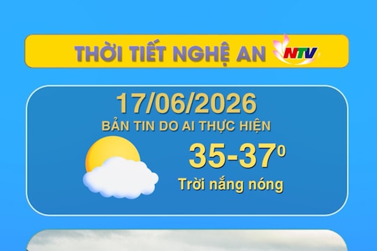 Thời tiết Nghệ An hôm nay - 17/06/2026