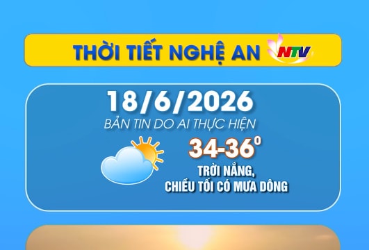 Thời tiết Nghệ An hôm nay 18/06/2026