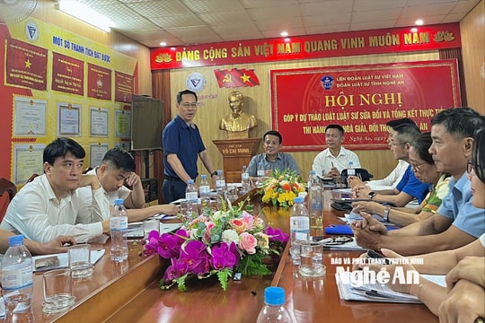 Đoàn Luật sư Nghệ An góp ý dự thảo Luật Luật sư (sửa đổi) và tổng kết thực tiễn thi hành Luật Hòa giải, đối thoại tại tòa án