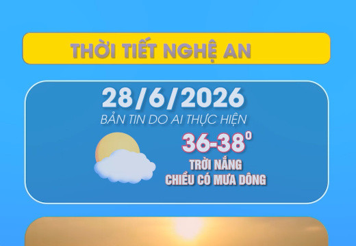 Thời tiết Nghệ An hôm nay 28/06/2026