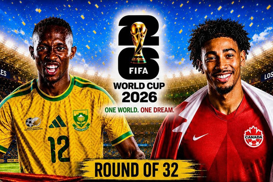 Nhận định Nam Phi vs Canada: Hai ngựa ô tranh vé vào vòng 1/8 World Cup 2026
