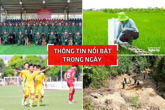 Nghệ An: Thông tin nổi bật ngày 28/6