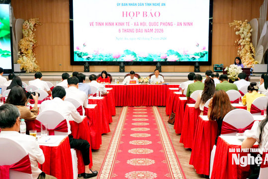 Nghệ An họp báo về kinh tế - xã hội, quốc phòng - an ninh 6 tháng đầu năm 2026