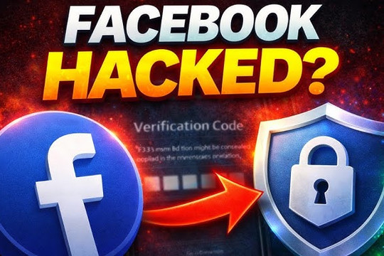 4 dấu hiệu cảnh báo tài khoản Facebook có thể đã bị tin tặc tấn công