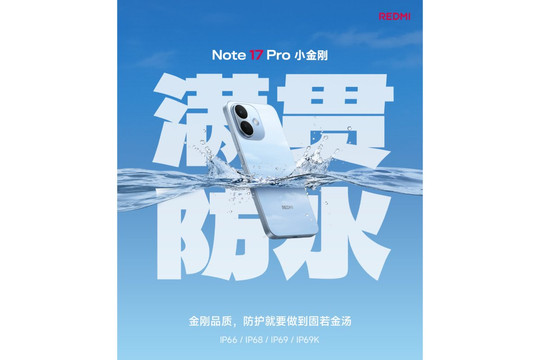 Redmi Note 17 Pro và tiêu chuẩn IP69K: Định nghĩa lại giới hạn độ bền smartphone tầm trung