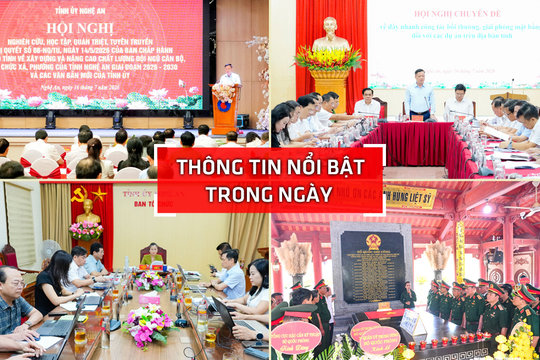Nghệ An: Thông tin nổi bật ngày 16/7