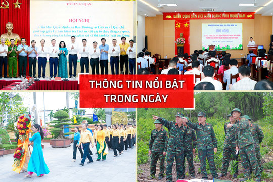 Nghệ An: Thông tin nổi bật ngày 17/7