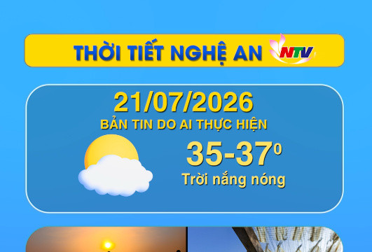 Thời tiết Nghệ An hôm nay 21/7/2026