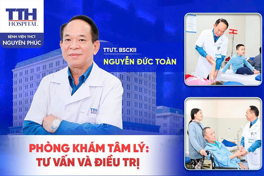 Bệnh viện YHCT Nguyên Phúc: Chăm sóc sức khỏe tinh thần - mảnh ghép quan trọng trong điều trị toàn diện