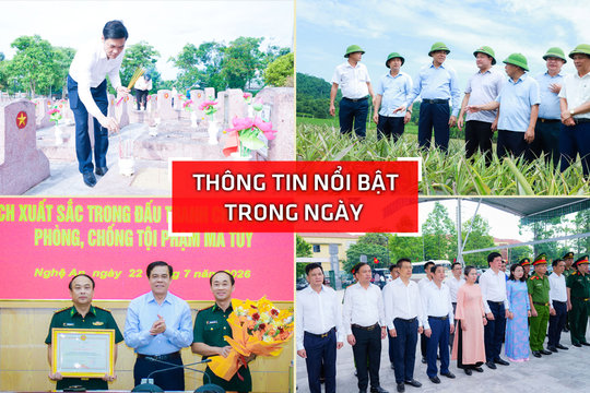 Nghệ An: Thông tin nổi bật ngày 22/7