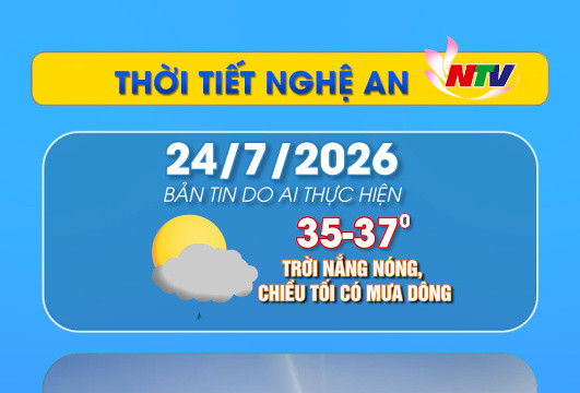 Thời tiết Nghệ An hôm nay 24/07/2026